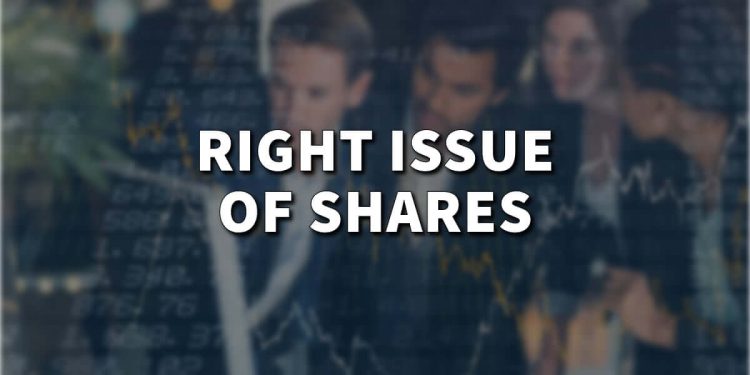What is the right issue of shares – Get All The Information