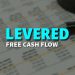 Levered free cash flow – Get To Know All About It
