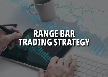 Understanding Range Bar Trading Strategy: The Basics
