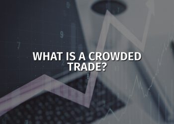 What is a crowded trade, and how does it work exactly?