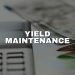 Yield Maintenance: Formula and Practical Application 