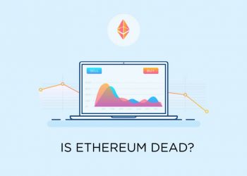 Is Ethereum Dead? Trends and Technology Shifts