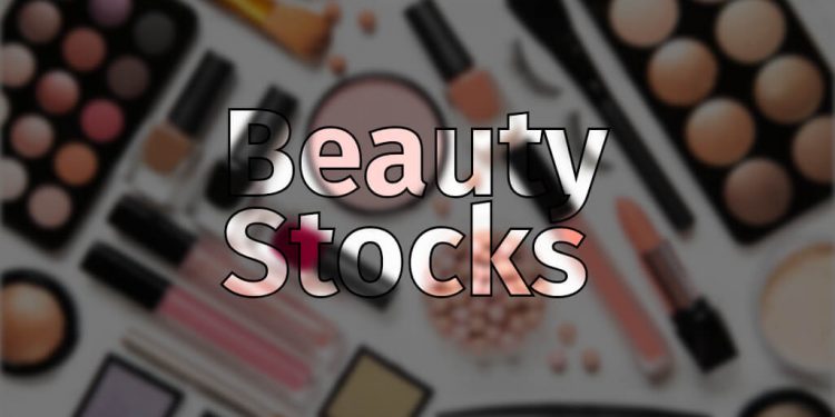Beauty Stocks – You Should Have a Look at 