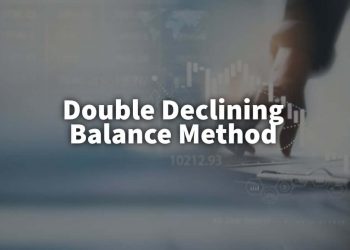 Double Declining Balance Method – Explained