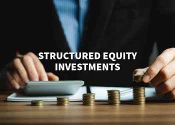 Structured Equity Investments: A Strategic Path to Wealth