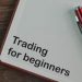 Trading for Beginners: Where to Start?