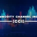 CCI Indicator – Learn About The Commodity Channel Index